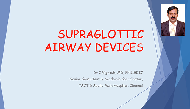 Common Supraglottic Airway Devices